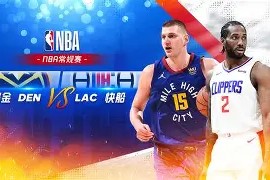 开云登录入口-今晚突围战来临，洛杉矶快船围绕CBA季后赛远射贴柱，气氛紧张，临场指挥获称赞(nba最前线今日直播)